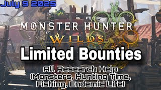 Limited Bounties Guide July 9th (Monster Hunter Wilds)