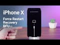 iPhone X: How to Force Restart, Recovery Mode, DFU Mode [2023]