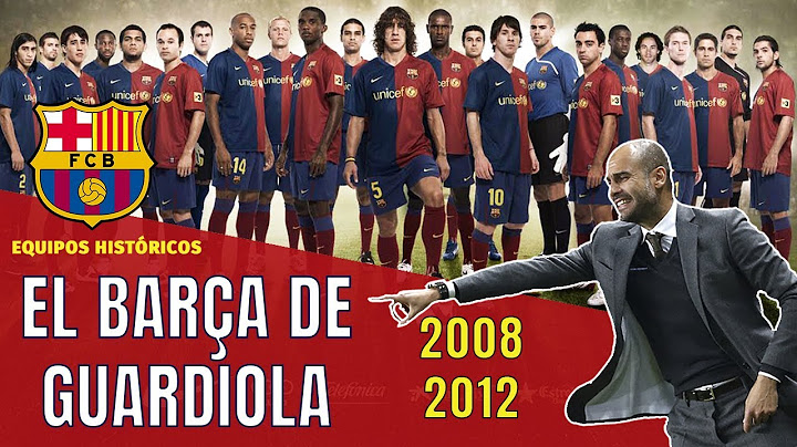 ⚽ El BARCELONA de GUARDIOLA (2008-2012) ❤️💙 El SEXTETE 🏆 El Tiki Taka del "Pep Team"