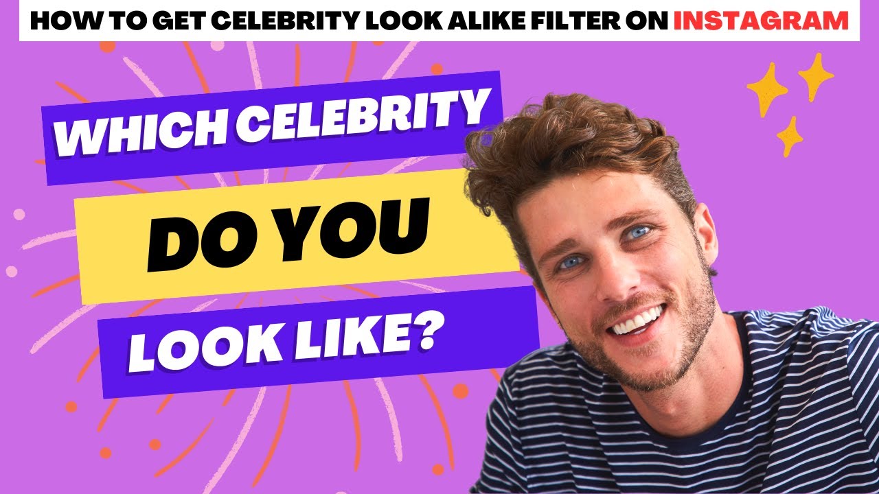 How To Get Celebrity LookAlike Filter on Instagram Find Your Celebrity Twin YouTube