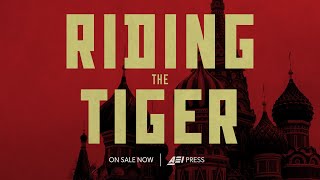 RIDING THE TIGER by Leon Aron | NEW BOOK—AVAILABLE FROM AEI PRESS by American Enterprise Institute 441 views 6 months ago 31 seconds