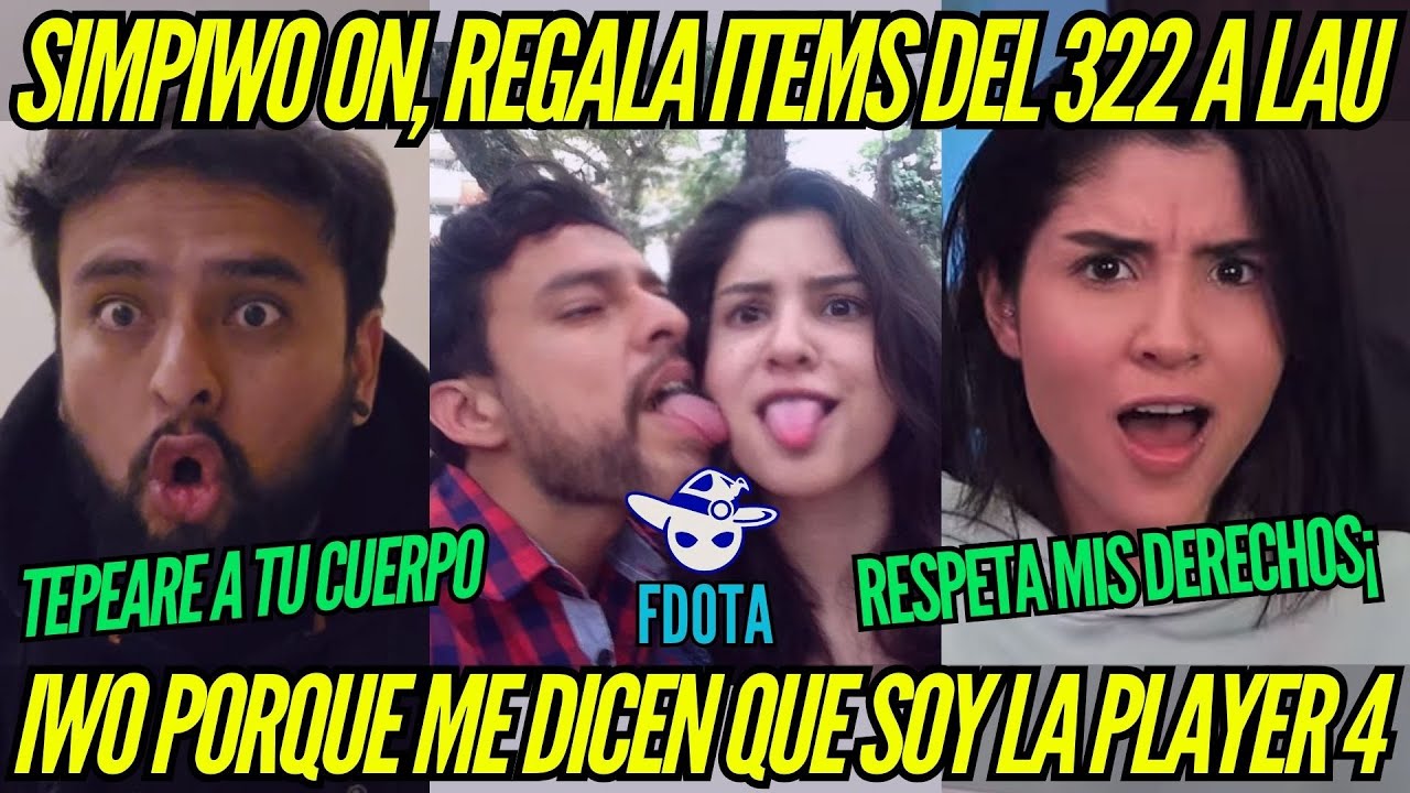 IWO modo SIMP regala items a LAU la PLAYER 4