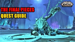 How to do The Final Pieces Quest WoW