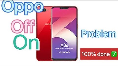 OPPO a3s Phone Automatic Switch Off on #gsmshamim mobile repairing