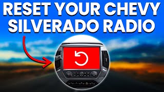 How To Reset Your Chevy Silverado Radio (How To Restart Chevy Silverado Radio)