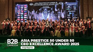 Asia Prestige 50 Under 50 CEO Excellence Award 2025