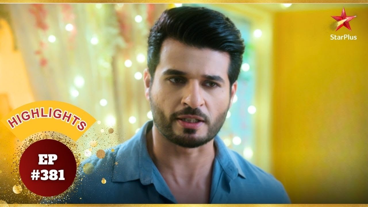 क्या Ved करेगा Adjust? | Ep.381 | Highlights | Aarti Anjali Awasthi | Mon-Sun | 8:30 PM