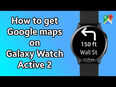 samsung active watch maps