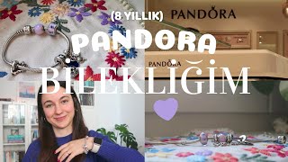 8 Yıl Sonra Güncelleme : Bileklikte Kararma-Bollaşma Oldu mu? Pandora Temizlik Kiti İşe Yarıyor mu?