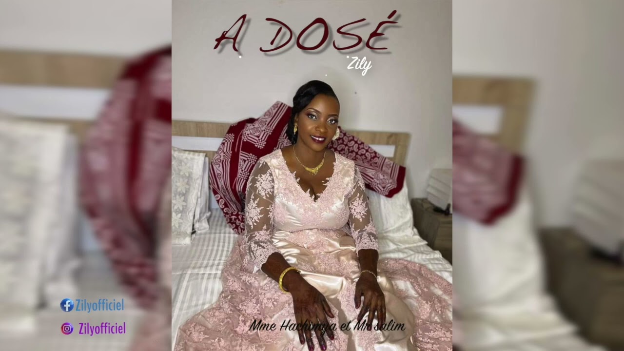 Zily A DOSE  Hachimiya et Salime wa dosé