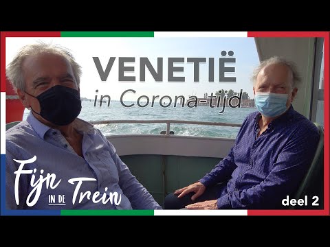 Fijn in de Trein - Venetië in Corona-tijd - deel 2, september 2020