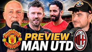 AMORIM vs CARRICK! Man Utd’s FINAL Test Before The Season | Man Utd vs AC Milan