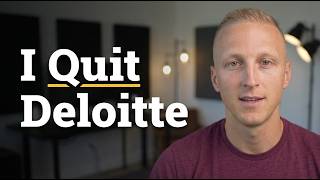 Why I Quite My Dream Job at Delloite