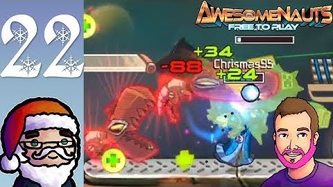 Chris and Luke Play Awesomenauts - Episode 22