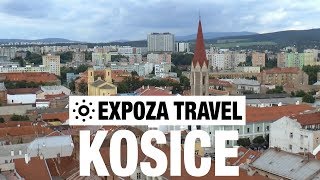 Košice (Slovakia) Vacation Travel Video Guide