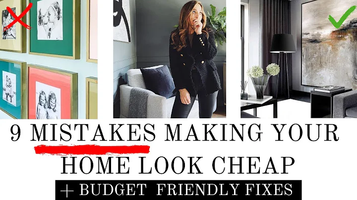 9 MISTAKES  CHEAPENING YOUR HOME & EASY, BUDGET FR...