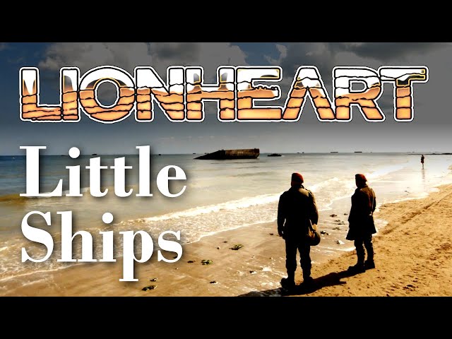 Lionheart - Little Ships