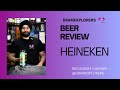 Heineken Beer Review Heineken Beer Review