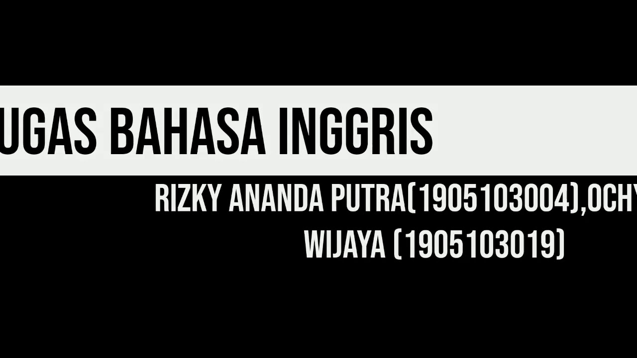 TUGAS BAHASA INGGRIS 