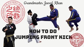 How to Do The Jumping Front Kick - Free Tutorial