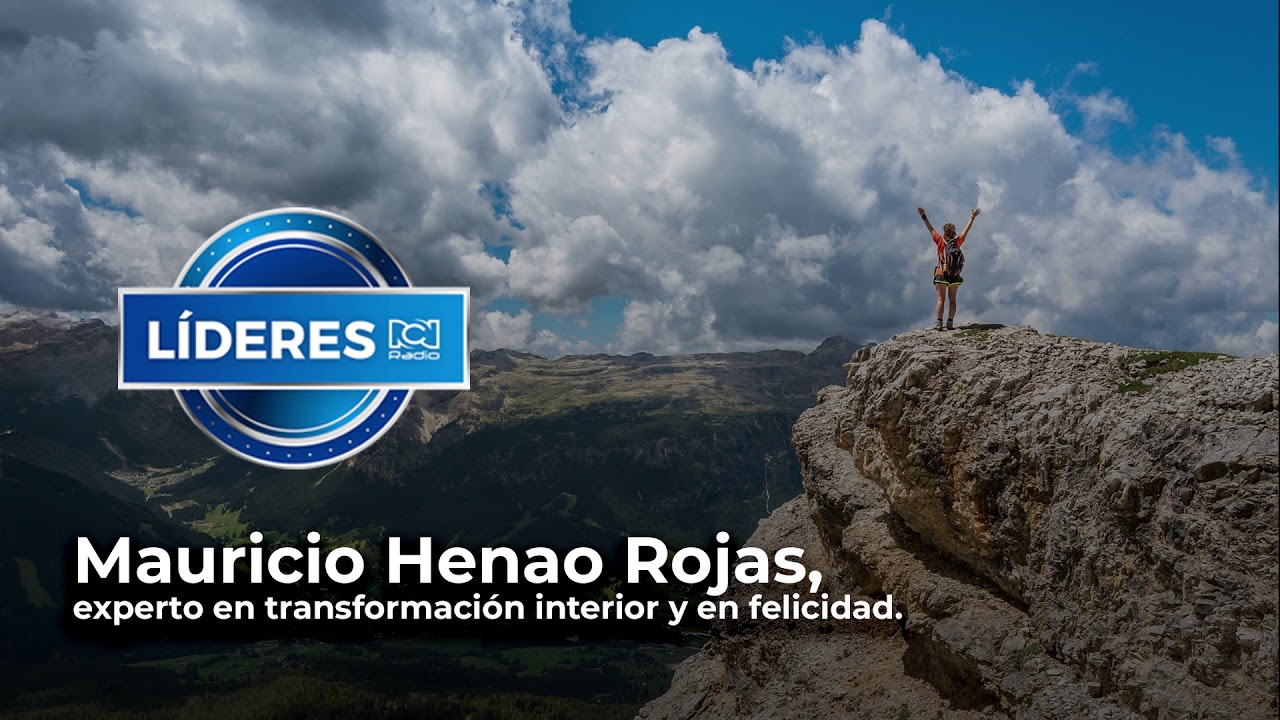 Mauricio Henao Rojas, experto en transformación interior y en felicidad