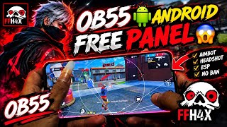 OB55 NEW FREE ANDROID PANEL 😮 100% WORKING AND SAFE PANEL HOW TO DOWNLOAD TRICK IN THIS VIDEO💀  screenshot 5