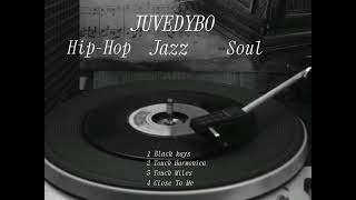 Juvedybo Hiphop Jazz Soul  classic  jazz hiphop piano saxophone blues 