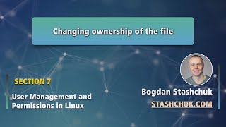 Linux Tutorial: 47 Changing ownership of the file