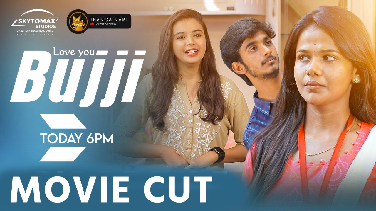 Love U Bujji  Movie Cut  Ajith Unique Life Of  Meme Creator  Tamil Love Web Series  SkytoMax