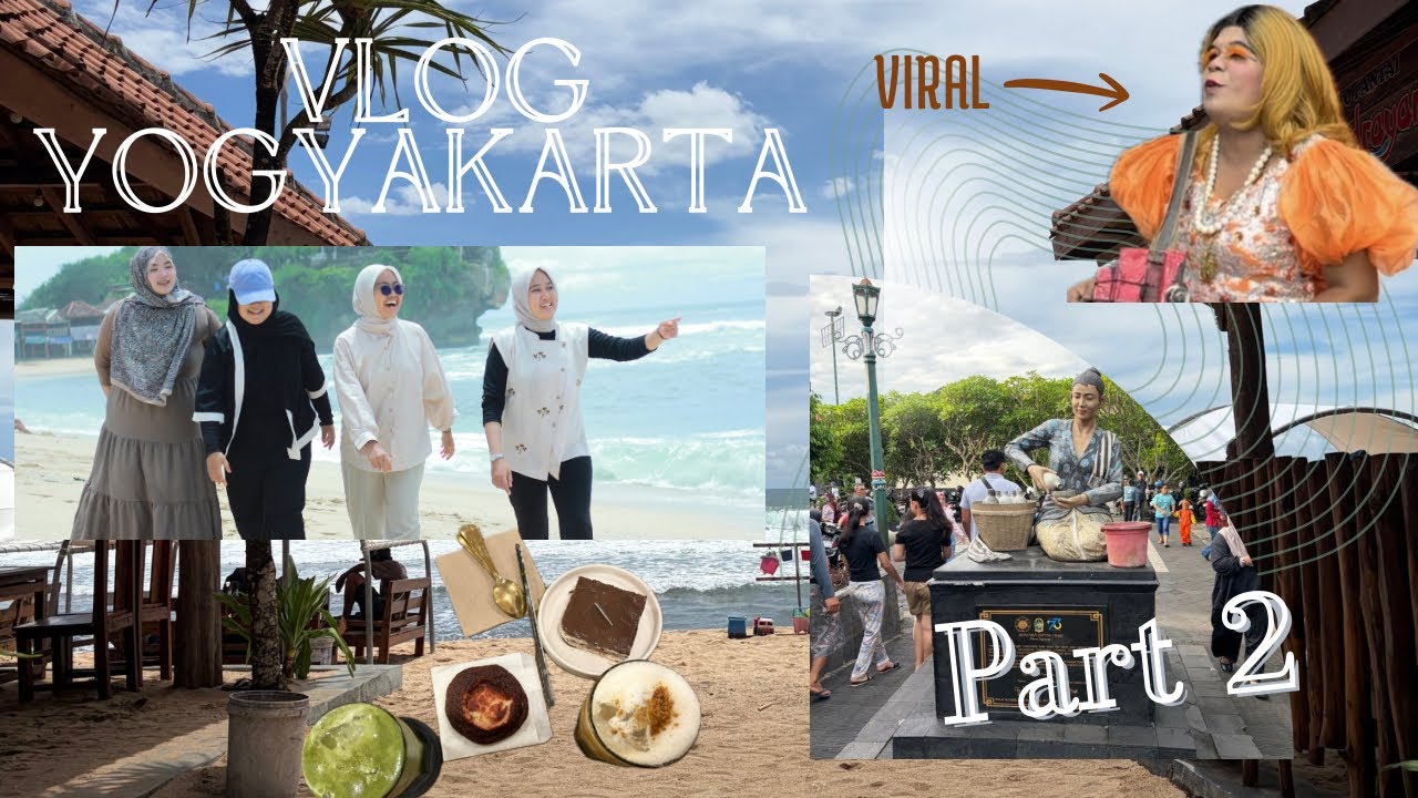 DyaVlog#11 EXPLOR YOGYAKARTA, KULINER, PANTAI, MALIOBORO, PART 2 🌊🛵 