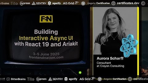 Frontend Nation 2025: Building Interactive Async UI with React 19 and Ariakit by Aurora Scharff