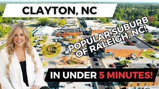 POPULAR CLAYTON, NC EXPLAINED in UNDER 5 MINUTES - RALEIGH, NC SUBURBS