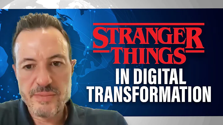 Stranger Things in Digital Transformations [Digita...