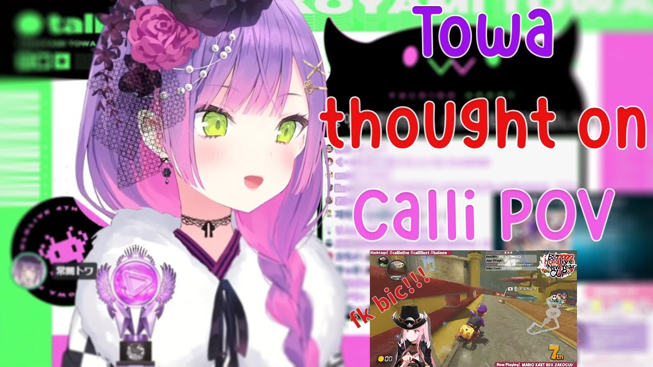 Towa thought on Calli POV Mario Kart Tournament Stream