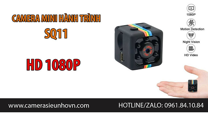 Hướng dẫn cài đặt camera siêu nhỏ sq11