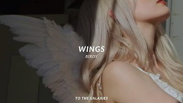 birdy - wings (slowed + reverb) lyrics