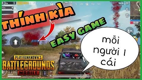 PUBG Mobile Pha Cướp Thính Chọc Mù Mắt Đồng Đội Dành Tốp 1