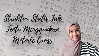 MENGHITUNG STRUKTUR STATIS TAK TENTU MENGGUNAKAN METODE DISTRIBUSI MOMEN (METODE CROSS)