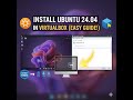 How to Install Ubuntu 24.04 LTS (Latest Version) - Complete Step-by-Step Installation Guide