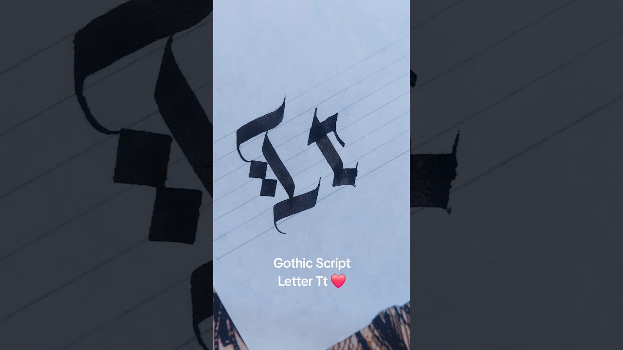 Gothic Script Calligraphy for letter Tt.