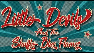 Narcissistic Blues by Little Devils & the Shuffle Blue Flames :
