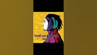 Omah Lay Ft. Ozuna - Soso