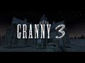 Granny 3 (Trailer)