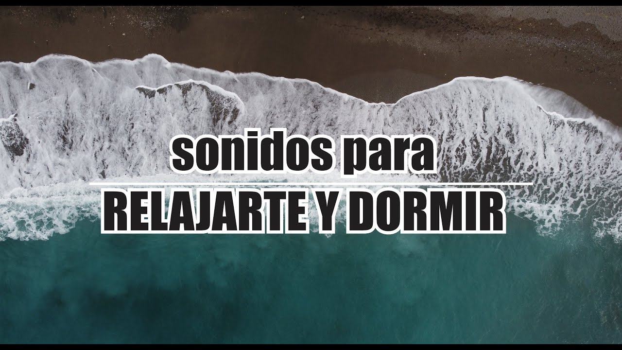 sonidos relajantes para dormir / sonido del mar y música de piano - YouTube