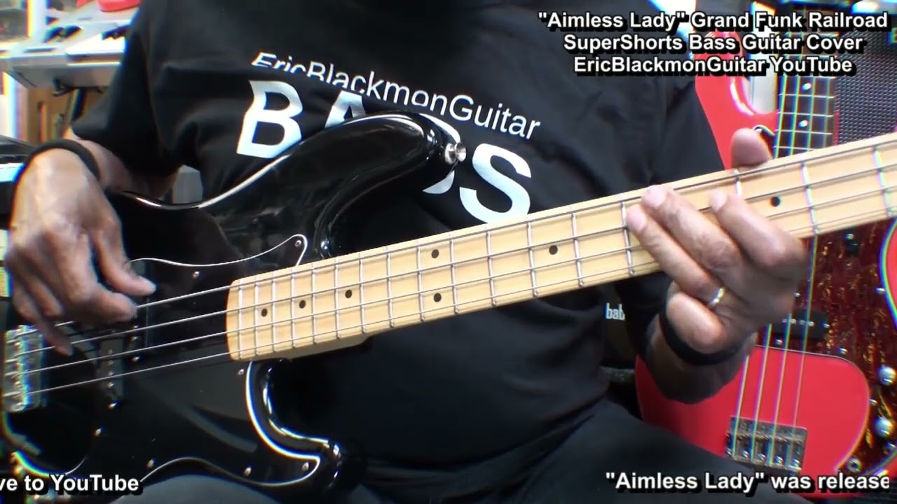 Grand Funk Railroad AIMLESS LADY SuperShorts Bass Guitar Cover  LESSON LINKS BELOW