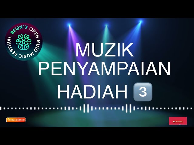 MUZIK PENYAMPAIAN HADIAH,GIMIK,ANUGERAH 3 HQ class=