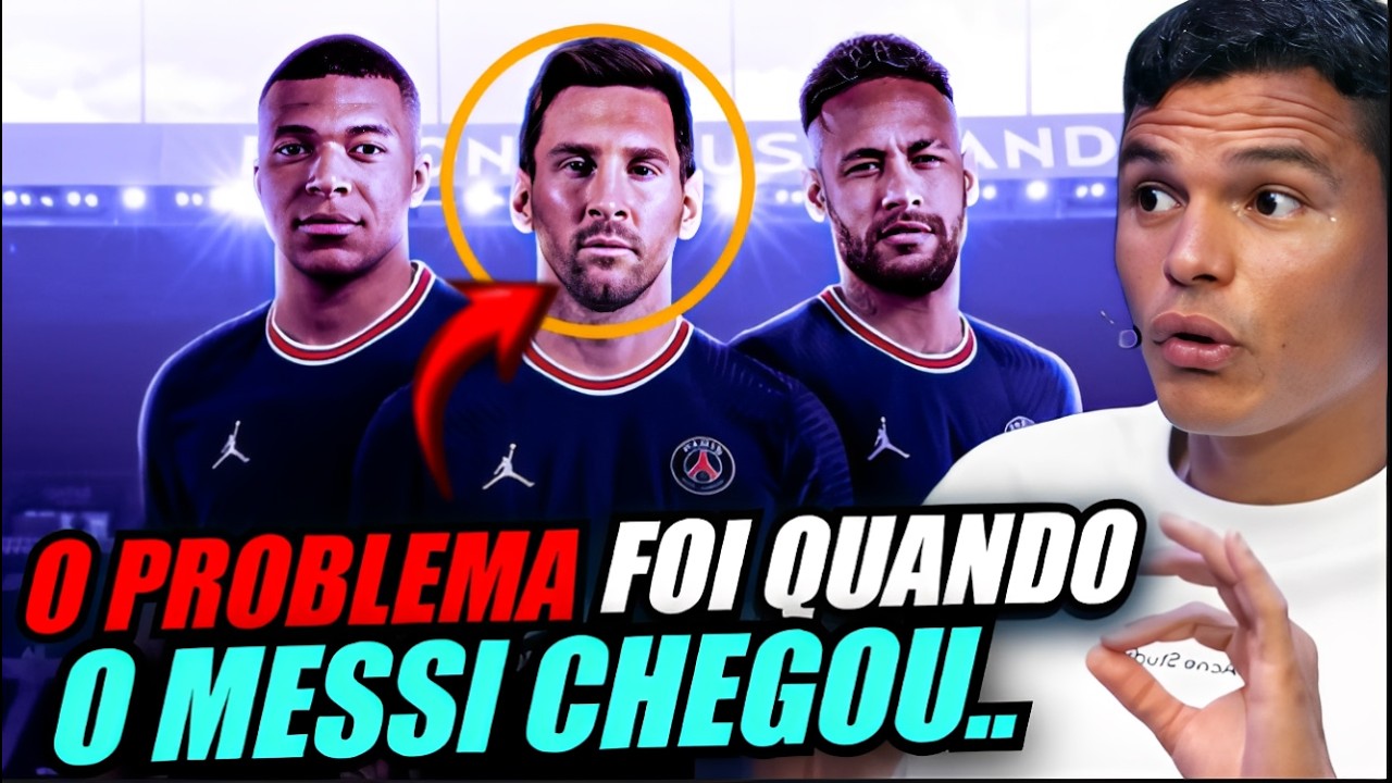 THIAGO SILVA EXPLODE E CONTA A VERDADE SOBRE NEYMAR, MBAPPE E MESSI!