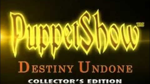 PuppetShow 5 - Destiny Undone Collector