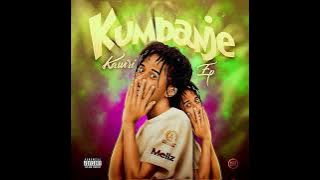 Mellz Kumpanje - Ndainyumwa feat Walycris  & El Genesys KUMPANJE KAWIRI EP