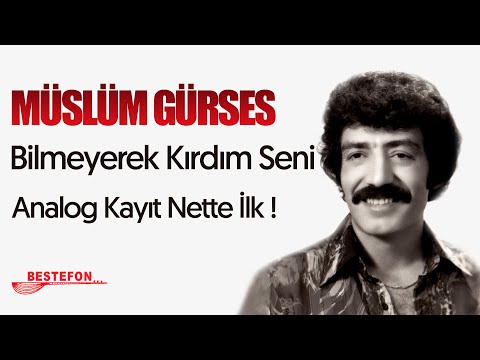 Müslüm Gürses -  Bilmeyerek Kırdım Seni - Official Audio - Analog Master